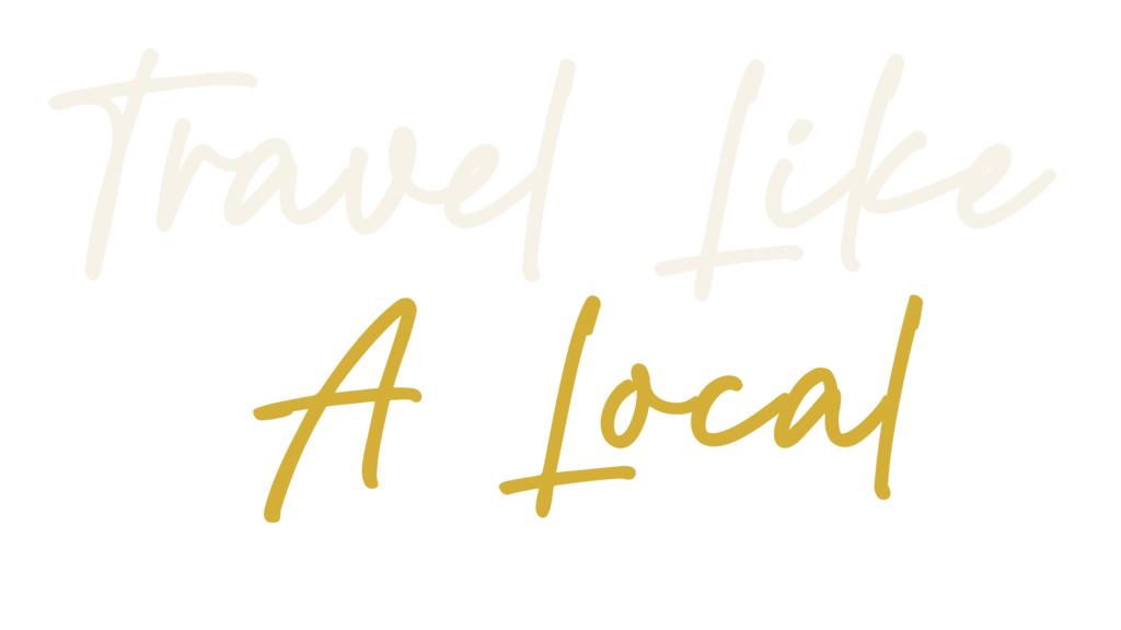 Travel Like A Local